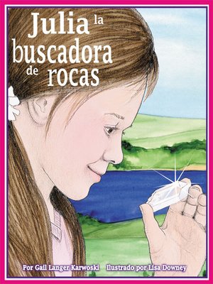 cover image of Julia la Buscadora de Rocas
